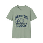 One More Cast - No Clock - T-Shirt