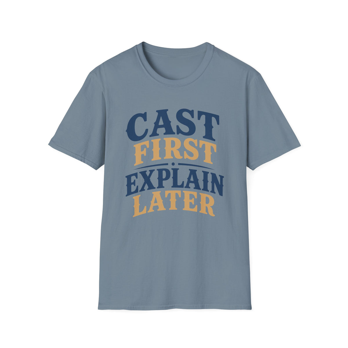 Cast First T-Shirt